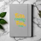Faith Over Fear Hardcover Notebook