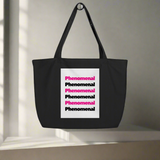 Phenomenal Large Tote Bag