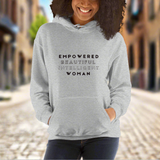 Empowered Beautiful Intelligent Woman Hoodie