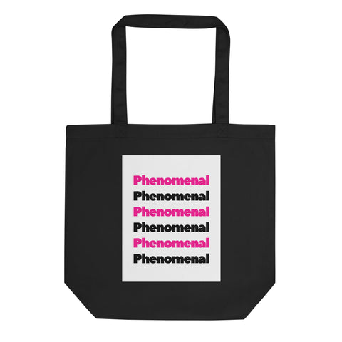 Phenomenal Tote Bag