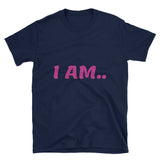 I AM T-Shirt